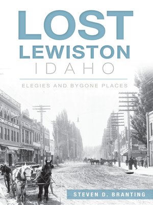 cover image of Lost Lewiston, Idaho